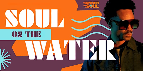 Soul on the Water | Pier 62