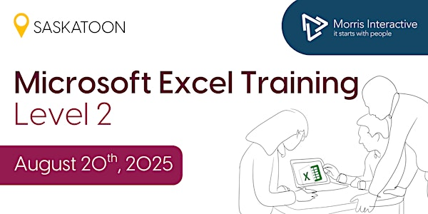 Excel Level 2 Certification Course - August 20, 2025 - Saskatoon, SK | Supreme Steel