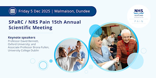 SPaRC/NRS Pain Network 15th Annual Scientific Meeting | Malmaison Hotel