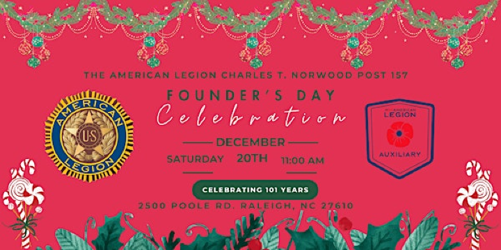 Charles T. Norwood Post 157 Founder's Day Celebration | 2500 Poole Rd
