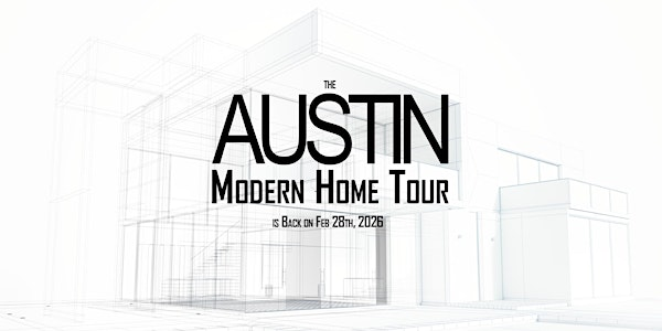 The 2026 Austin Modern Home Tour | Austin