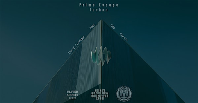 Prime Escape Techno - Ulster Sports Club | Ulster Sports Club