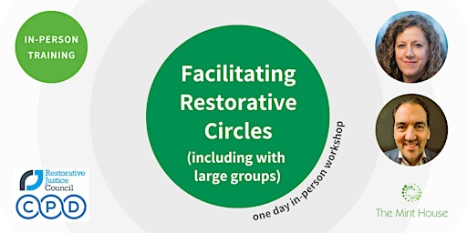 Facilitating Restorative Circles (including with large groups) CPD Workshop | New Road Baptist Church