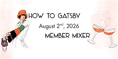How to Gatsby and ADSC Member Mixer | California Historical Radio Society