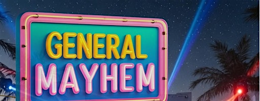General Mayhem 6 | Brighton Electric Studios