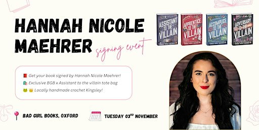 Hannah Nicole Maehrer signing event at Bad Girl Books, Oxford | Bad Girl Books
