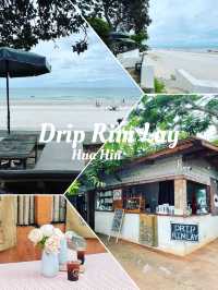 Drip Rim Lay Cafe มินิมอลริมชายหาดหัวหิน