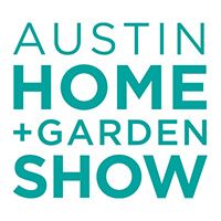 Austin Home & Garden Show 2024 | Austin Convention Center