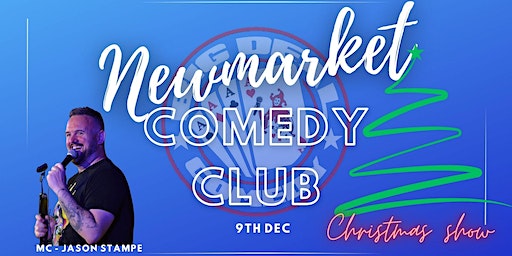 Newmarket Comedy Club - Christmas show | Memorial Hall