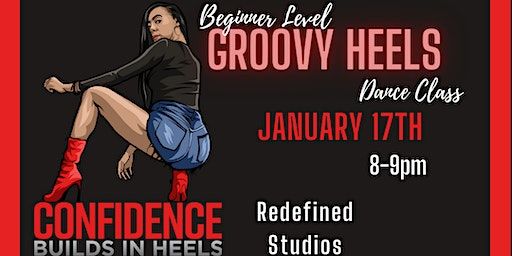 Groovy Heels Class With Mecca (January 17th Wednesday) | REDefined STUDIOS