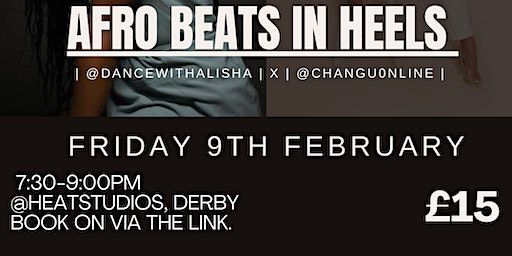 Afro beats in heels part 2 | Heat studios