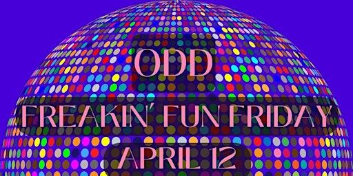Freakin' Fun Friday! | Ottawa Dance Directive / ODD BOX / Arts Court