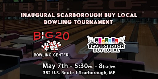 Inaugural Scarborough Buy Local Bowling Tournament | Big 20 Bowling Center