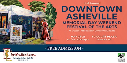 3rd Annual Downtown Asheville Memorial Day Weekend Festival of the Arts | Downtown Asheville