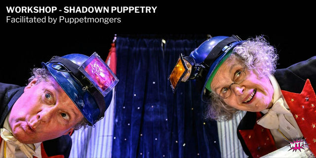 WORKSHOP - Intro to Shadow Puppetry | Sweet Action Theatre