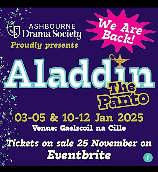 ALADDIN THE PANTO FRIDAY JANUARY 10th 2025 7:30 PM ALL TICKETS €15 | Gaelscoil na Cille