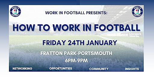 Work In Football Presents: How To Work In Football | Fratton Park
