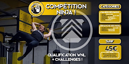 César 2 en 1 - Qualif WNL + Challenges | César Ninja et Obstacles