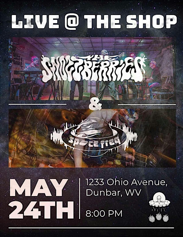 Snozzberries | Space Freq | Live at The Shop, 1233 Ohio Avenue, Dunbar, WV, USA