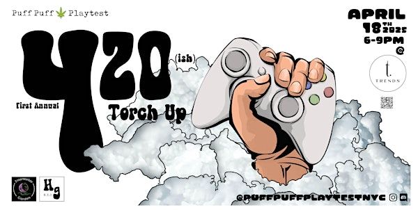 Puff-Puff Playtest 420(ish) Torch Up | Trends Cannabis Dispensary NYC