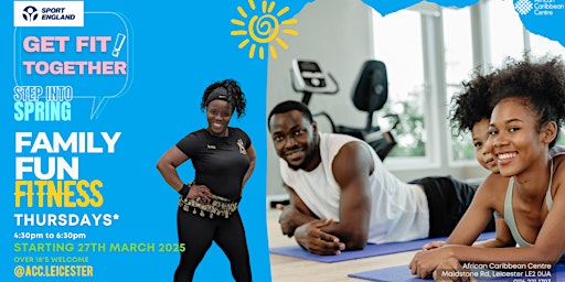 Family Fun Fitness | African Caribbean Centre - Leicester