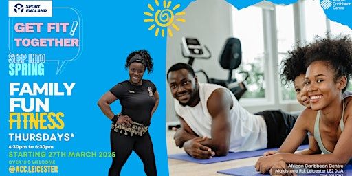 Family Fun Fitness | African Caribbean Centre - Leicester