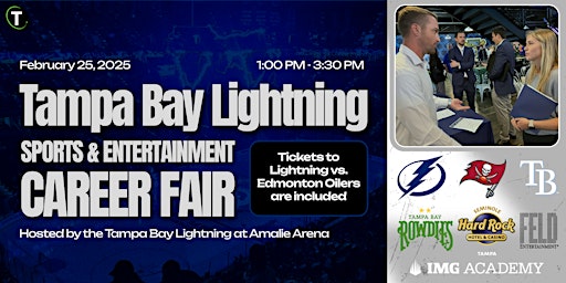 2025 Tampa Bay Lightning Sports & Entertainment Career Fair | Amalie Arena