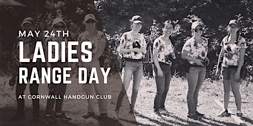 Ladies Range Day at Cornwall Handgun Club | Cornwall Handgun Club