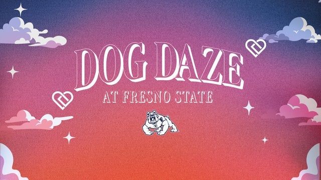 Dog Daze at Fresno State 2025 (Fresno) | Save Mart Center