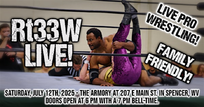 Rt33W LIVE! - Live pro wrestling! | Spencer Armory Facility