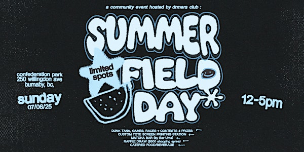 DRMERS CLUB SUMMER FIELD DAY | Confederation Park
