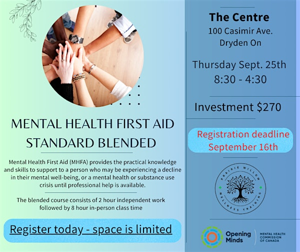 Mental Health First Aid - Standard Blended | Dryden Regional Training and Cultural Centre
