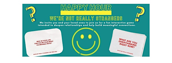 "WERE NOT REALLY STRANGERS"~ CONVERSATION GAME ~FREE: DRINK/FOOD/FUN & HOST | 192 Spadina Ave.
