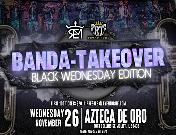 BANDA-TAKEOVER BLACK WEDNESDAY EDITION | Azteca de Oro