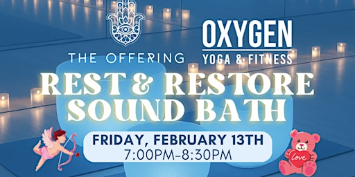 Relax and Restore Sound Bath @ Oxygen Yoga and Fitness, Chilliwack | Oxygen Yoga & Fitness Chilliwack