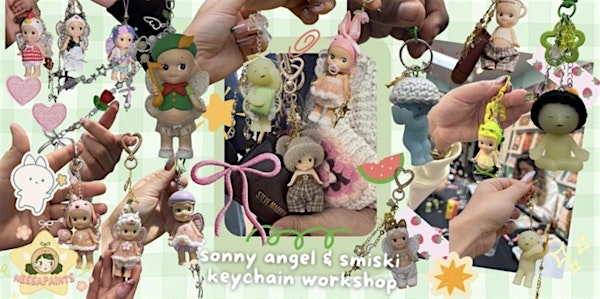 Sonny Angel Keychain Workshop | Blooms Emporium Chinatown