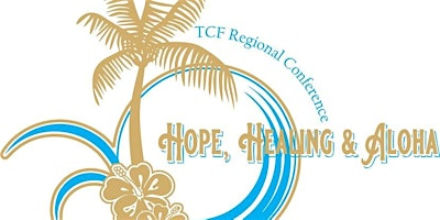 TCF Honolulu Regional Conference 2026 | Ala Moana Hotel
