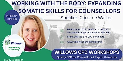 Working with the Body: Expanding Somatic Skills for Counsellors | Willows Counselling Service