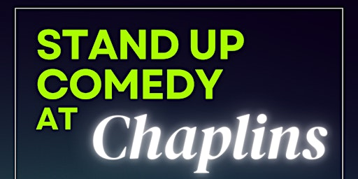 Stand Up Comedy at Chaplins | Chaplin's & The Cellar Bar