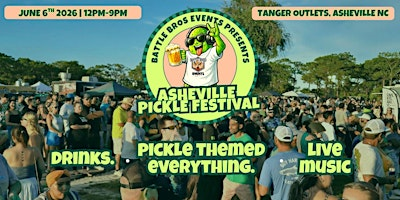 Asheville Pickle Fest 2026 | Tanger Outlets Asheville