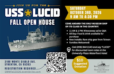 USS Lucid Fall Open House by Stockton Maritime Museum | 3100 Monte Diablo Ave