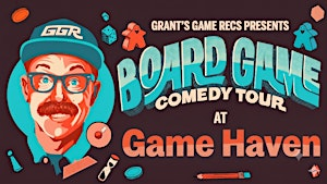 Board Game Comedy Night at Game Haven | Game Haven Herriman