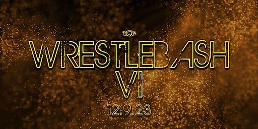 TCW Presents: WrestleBash VI | 205 South Main Street, Fall River, MA, USA