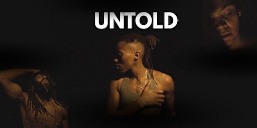 UNTOLD - The Production | Contact Theatre