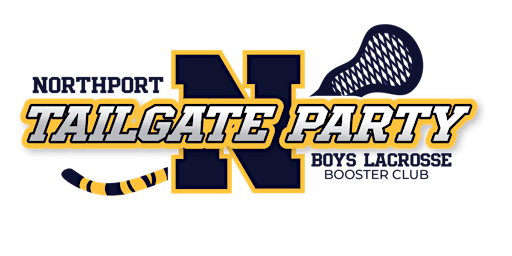 2024 Northport High School Boys Lacrosse Booster Club Tailgate Party | Napper Tandy's Irish Pub