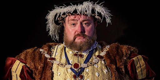 Divorced, Beheaded, Died: An Audience with King Henry VIII | Southwell Minster