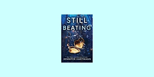 download [ePub]] Still Beating By Jennifer Hartmann EPUB Download | Delhi