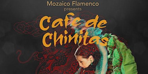 "Cafe de Chinitas" | Anne MacDonald Studio at Presentation House Theatre
