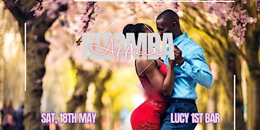 Kizomba Affair | Lucy 1st Ethiopian Restaurant & Bar London