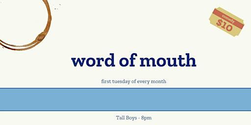 Word of Mouth | Tallboys